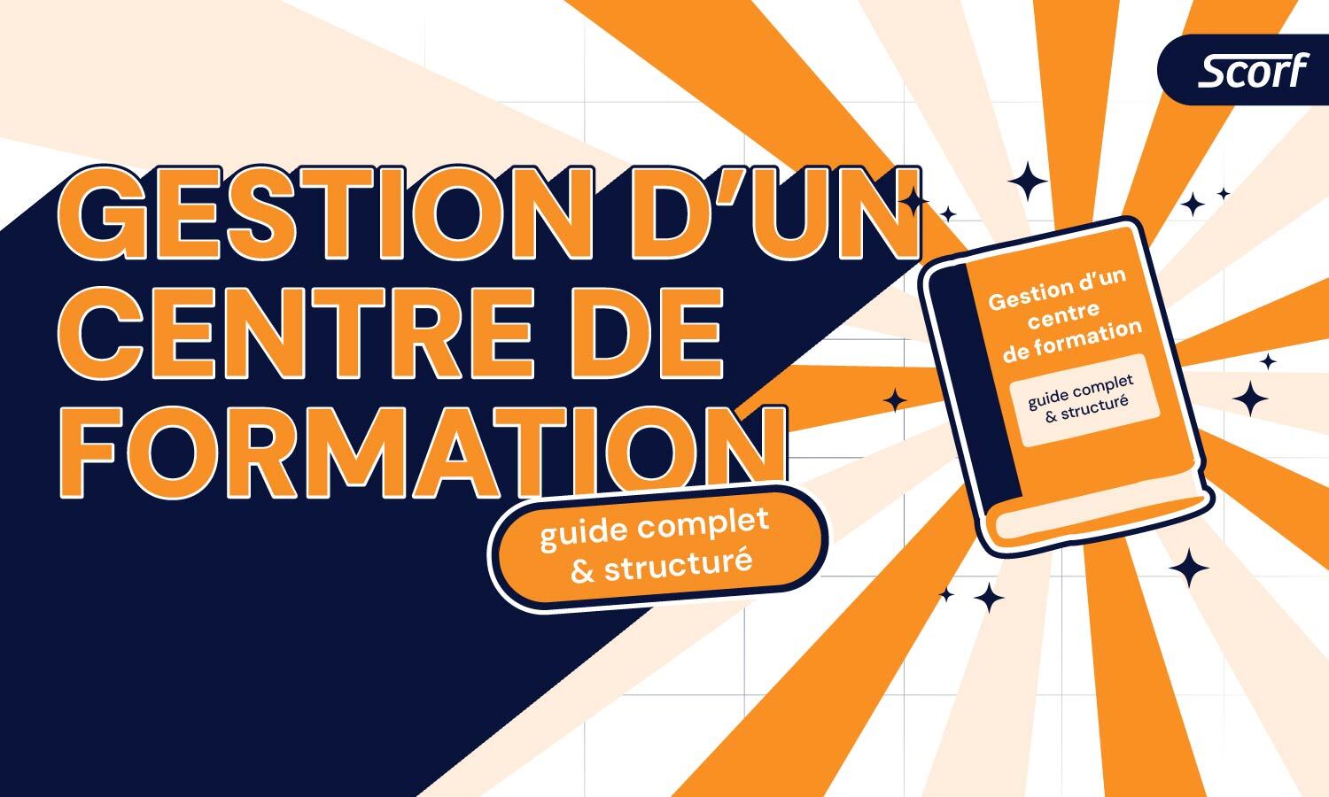 Créer une formation : guide complet pour formateurs