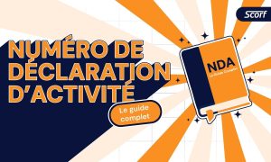 Numéro de déclaration d’activité (NDA) : comment l’obtenir ?